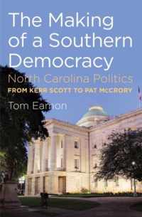 The Making of a Southern Democracy