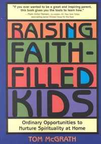 Raising Faith-filled Kids