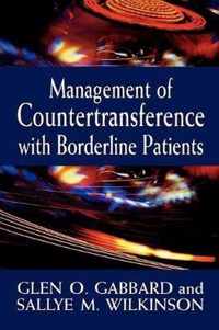 Management of Countertransference with Borderline Patients