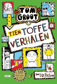 Tom Groot 18 -   Tien toffe verhalen