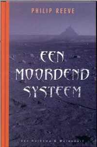 Moordend Systeem