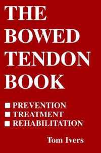 The Bowed Tendon Book