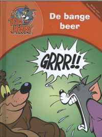 Tom & Jerry  -   De bange beer