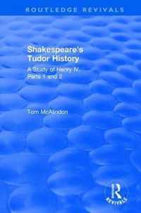 Shakespeare's Tudor History