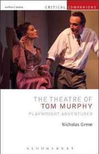 The Theatre of Tom Murphy