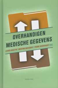 OVERHANDIGEN MEDISCHE GEGEVENS