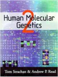 Human Molecular Genetics 2-Tom Strachan, Andrew Read