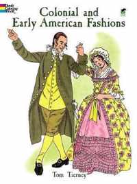 Colonial and Early American Fashion Colouring Book