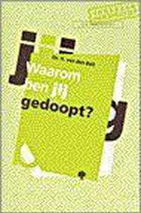 Waarom ben jij gedoopt?