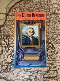 Dutch Republic in the days of John Adams