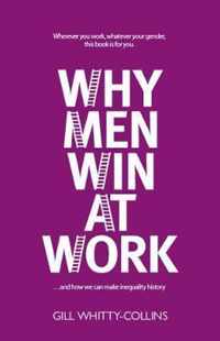 Why Men Win at Work