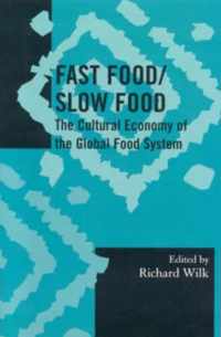 Fast Food/Slow Food