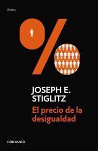 El Precio de La Desigualdad/The Price of Inequality