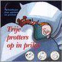 Trije Protters Op In Prikje