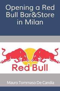 Opening a Red Bull Bar&Store in Milan