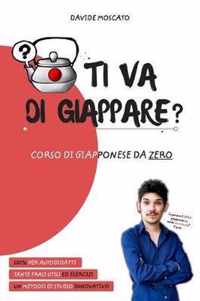 TI VA DI GIAPPARE? - il giapponese spiegato da zero in modo semplice