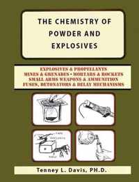 The Chemistry of Powder and Explosives