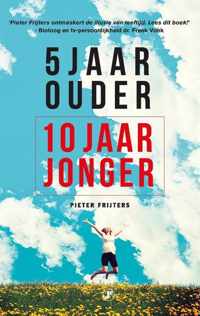 5 jaar ouder, 10 jaar jonger