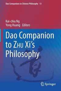 Dao Companion to ZHU Xi s Philosophy