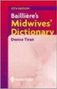 Bailliere's Midwives' Dictionary