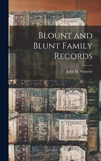 Blount and Blunt Family Records