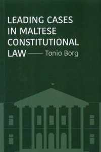 Leading Cases in Maltese Constitutional Law