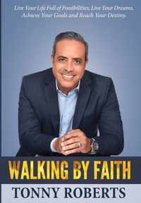 Walking By Faith