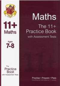 The 11+ Maths Practice Book with Assessment Tests Ages 7-8 (for GL & Other Test Providers)