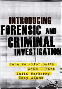 Introducing Forensic and Criminal Investigation