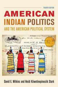 American Indian Politics and the American Political System