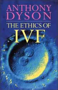 Ethics Of Ivf