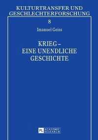 Krieg - Eine Unendliche Geschichte