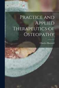 Practice and Applied Therapeutics of Osteopathy