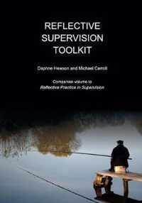 Reflective Supervision Toolkit