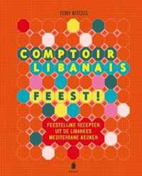 Comptoir Libanais - Feest!