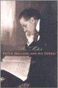 Pietro Mascagni and His Operas