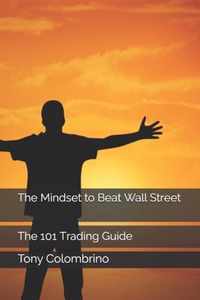 The Mindset to Beat Wall Street