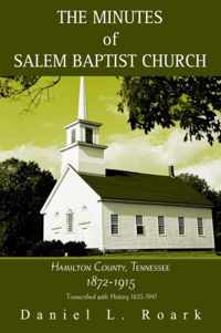 The Minutes of Salem Baptist Church