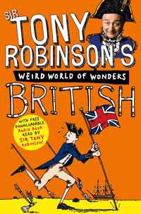 Tony Robinson'S Weird World Of Wonders: British