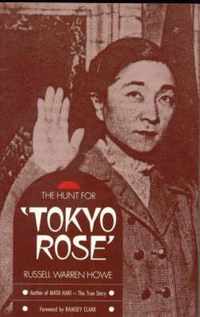 The Hunt for  Tokyo Rose
