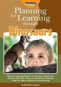 Planning for Learning Through Dinosaurs