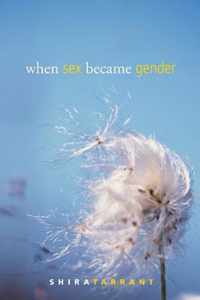 When Sex Became Gender