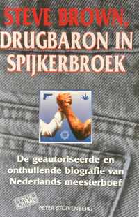 Drugbaron In Spijkerbroek