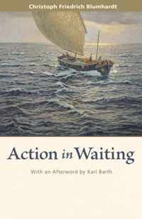 Action in Waiting