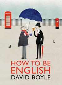 How to Be English