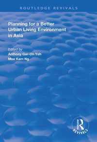 Planning for a Better Urban Living Environment in Asia