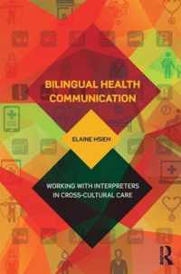 Bilingual Health Communication