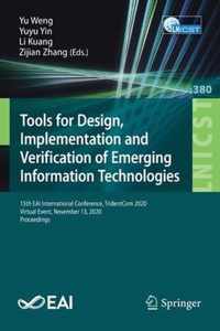 Tools for Design, Implementation and Verification of Emerging Information Technologies