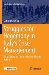 Struggles for Hegemony in Italy's Crisis Management