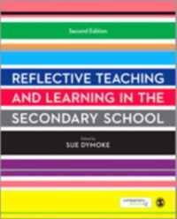 Reflective Teaching and Learning in the Secondary School